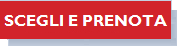 SCEGLI-E-PRENOTA